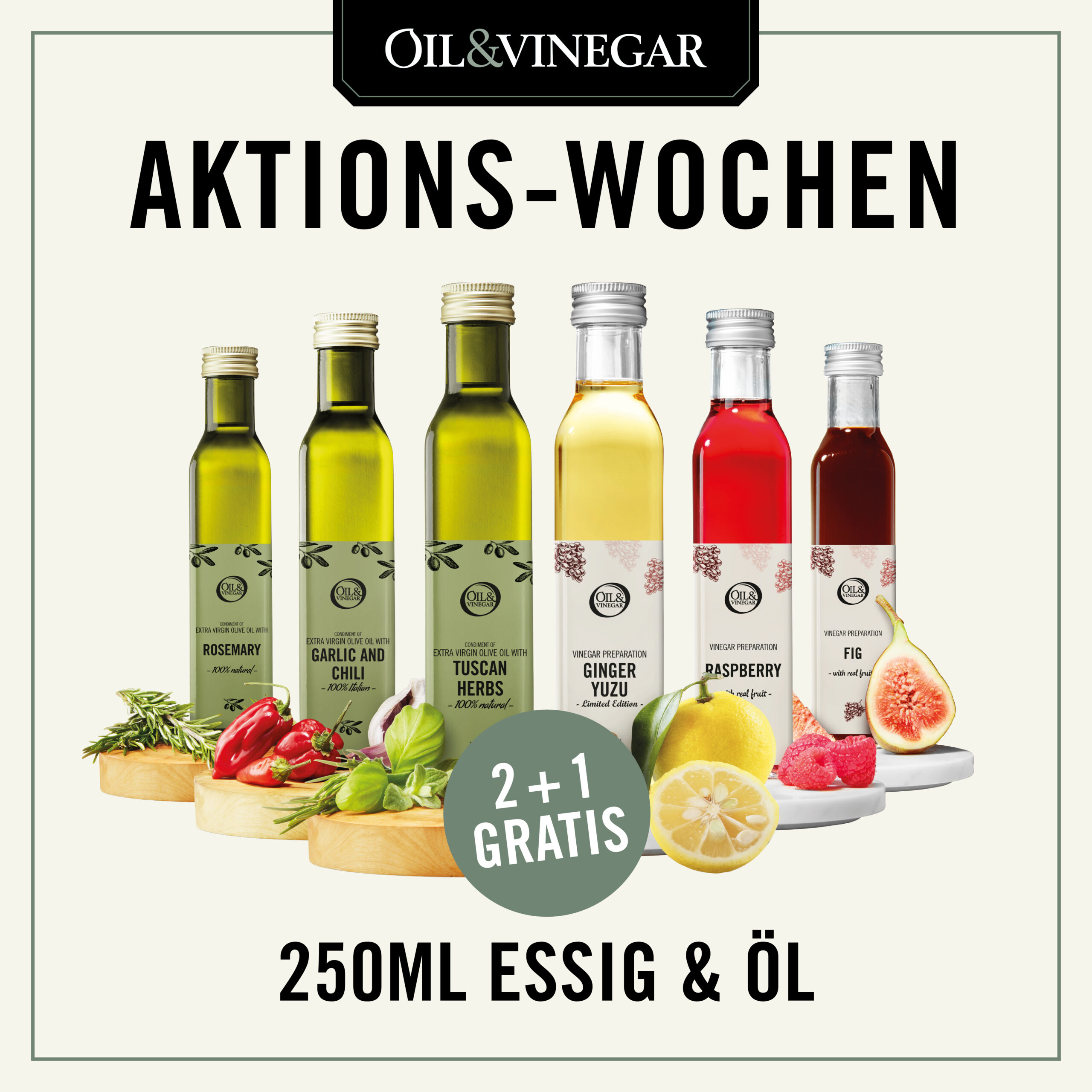 OIL & VINEGAR 2+1 AKTIONS-WOCHEN