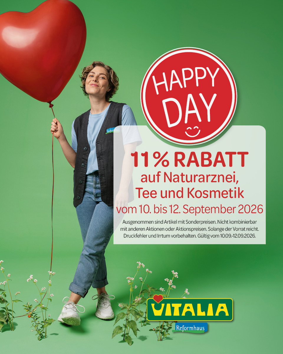 Vitalia Reformhaus: Happy Day – 11% Rabatt auf Naturarznei, Tee und Kosmetik